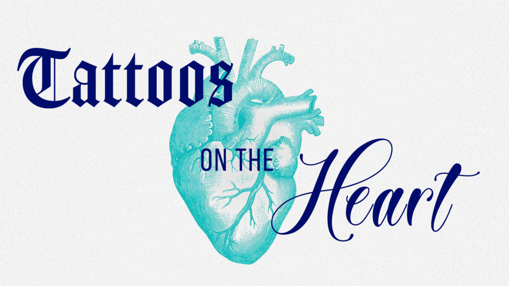 Tattoos on the Heart