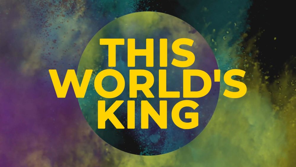 This World's King Image